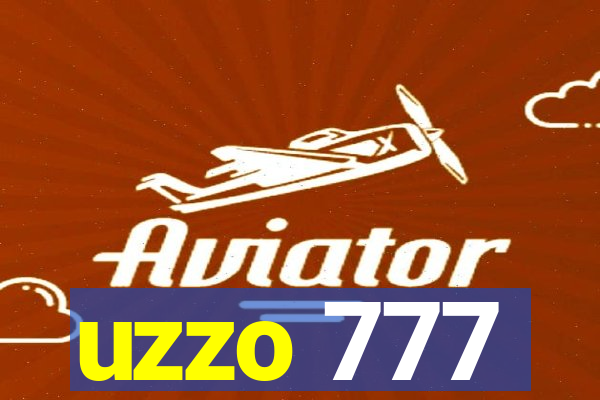 uzzo 777